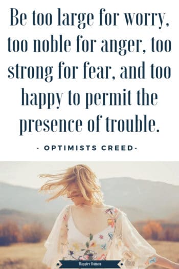 Optimists Creed - Happiness | Gratitude | Optimism