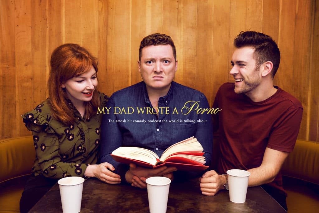 My Dad Wrote a Porno with Jamie Morton, James Cooper, and Alice Levine | best british comedy podcast | funny podcast uk | best podcast