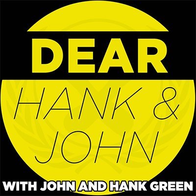 Dear Hand and John with John and Hank Green | best comedy podcasts | what are good comedy podcasts | funny podcasts