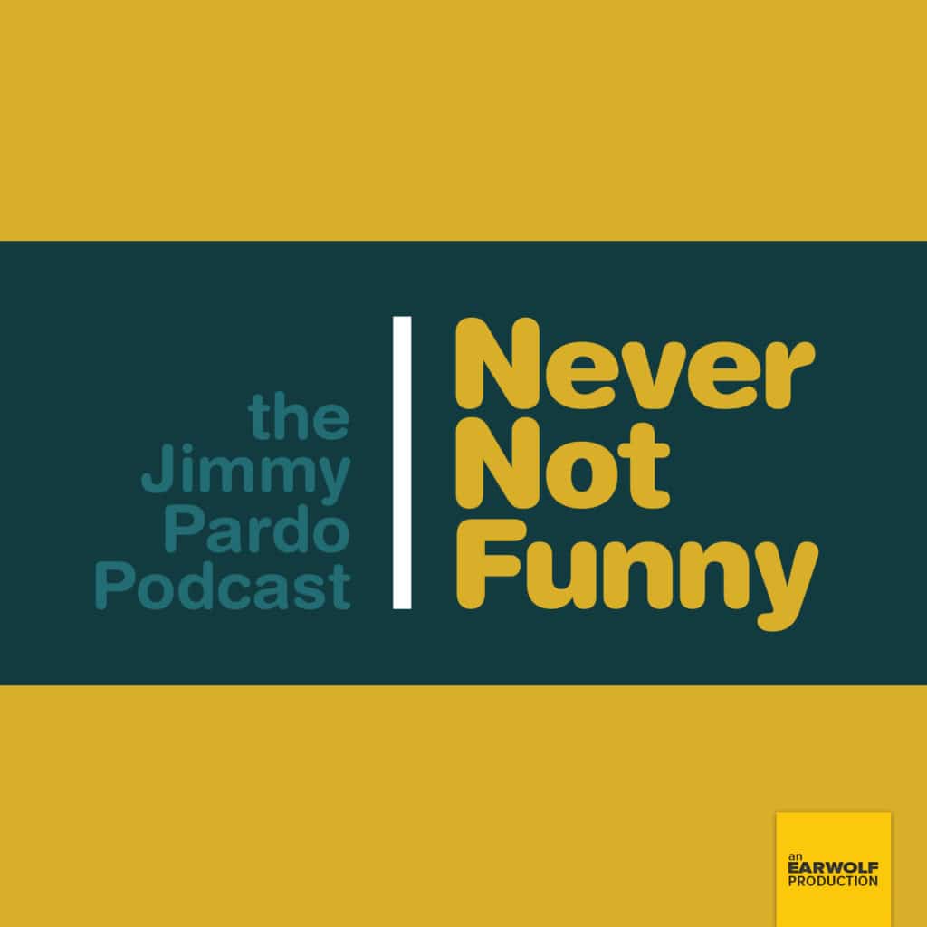 Never Not Funny with Jimmy Pardo Matt Belknap | good comedy podcast | smart funny podcast | funny podcast to listen to