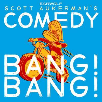 Comedy Bang! Bang! with Scott Aukerman | comedy podcast | funny game podcast | best podcast
