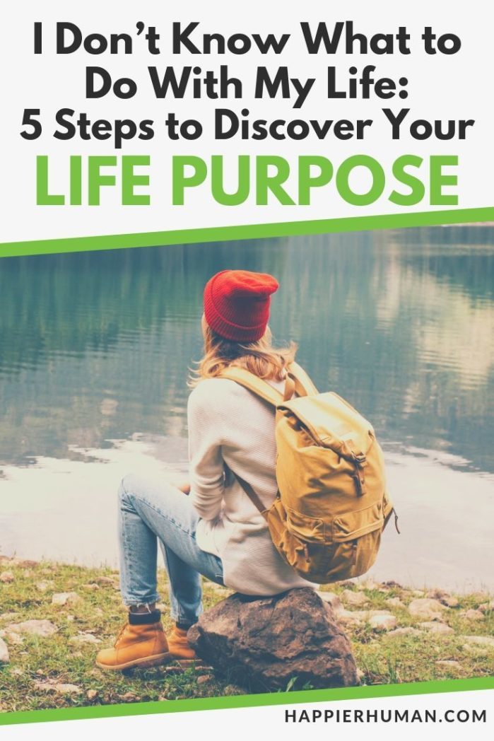 I dont know what to do with my life | life purpose examples | how to find your purpose and passion in life