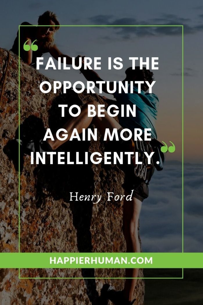 Inspirational Quotes for Students in College - “Failure is the opportunity to begin again more intelligently.” – Henry Ford | quotes for students from teachers | motivational quotes to study hard | inspirational quotes about life and happiness | #inspiration #motivation #confidence