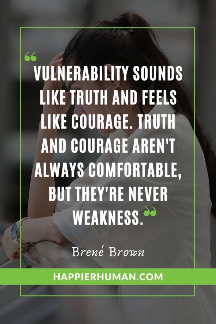 Daring Greatly: How the Courage to Be Vulnerable Transforms the Way We Live, Love, Parent, and Lead - “Vulnerability sounds like truth and feels like courage. Truth and courage aren't always comfortable, but they're never weakness.” - Brené Brown | where was brene brown netflix filmed | brene brown quotes rising strong | brene brown quotes parenting #inspiration #motivation #motivationalquotes