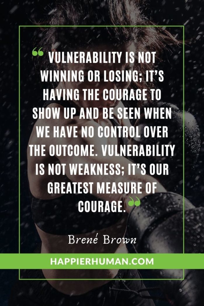 Rising Strong: The Reckoning, The Rumble, The Revolution - “Vulnerability is not winning or losing; it’s having the courage to show up and be seen when we have no control over the outcome. Vulnerability is not weakness; it’s our greatest measure of courage.” - Brené Brown | what does brene brown say about vulnerability | what does brene brown say about connection | what is brene brown known for #affirmation #mantra #zen