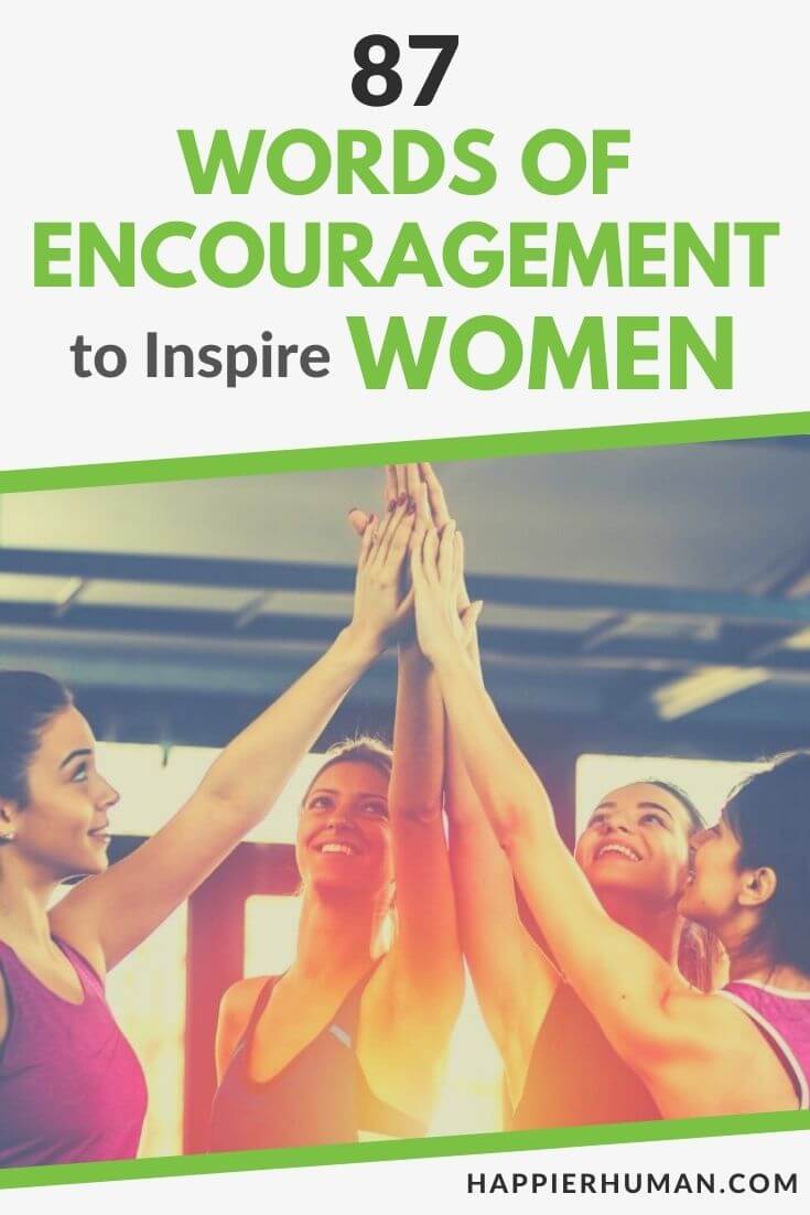 words of encouragement for women | words of encouragement for a friend | words of encouragement and strength