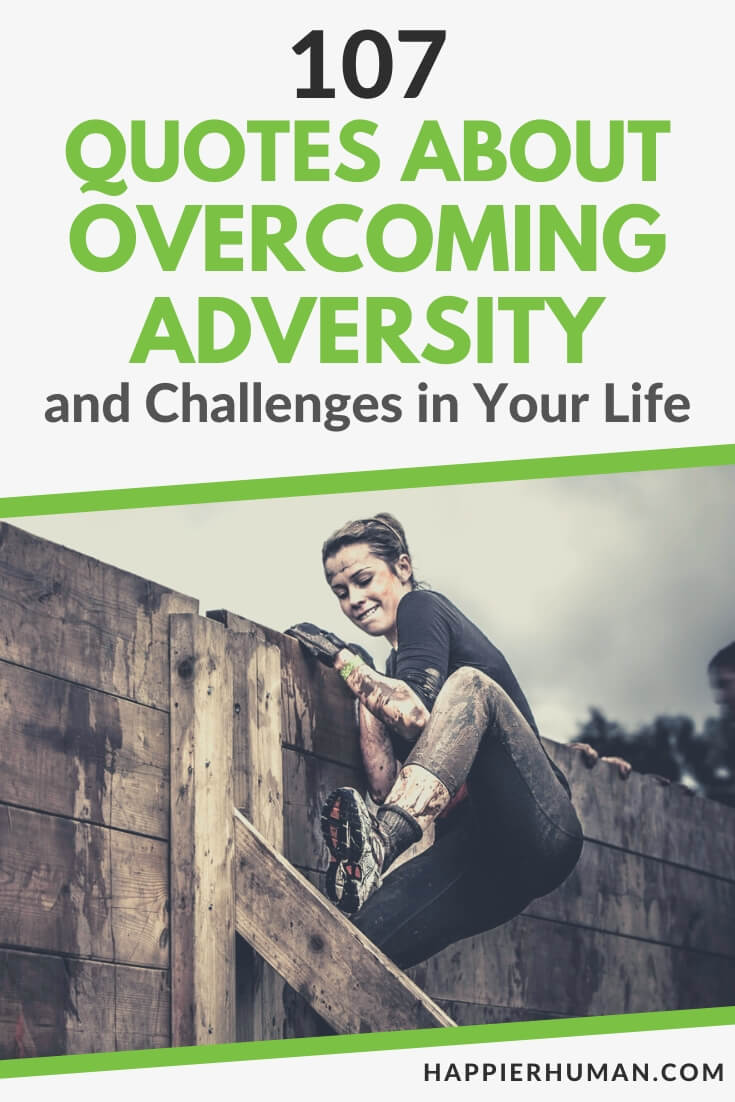 Quotes About Overcoming Adversity | thriving in adversity quotes | quotes on adversity and resilience