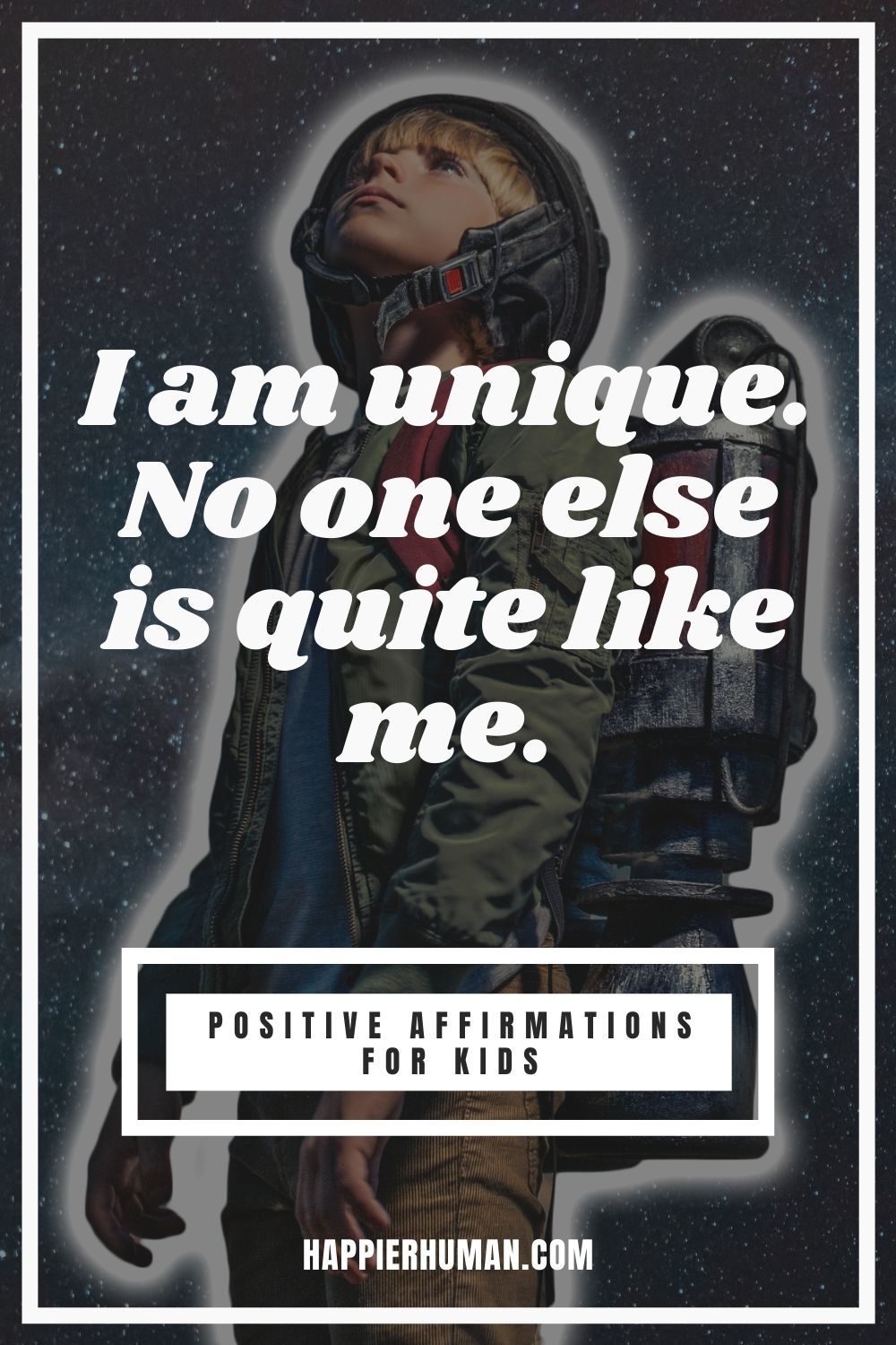 Simple Affirmations for Kids - I am unique. No one else is quite like me. | kids affirmation | affirmations for my child | childrens affirmation