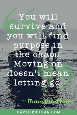 47 Uplifting Grief Quotes for Dealing with Loss & Pain - Happier Human