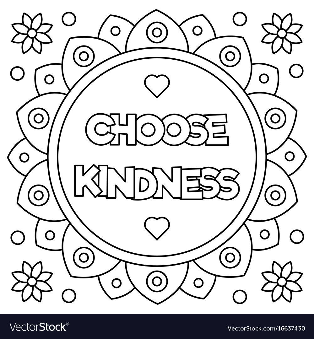 25 Printable Kindness Coloring Pages For Children Or Students Happier Human