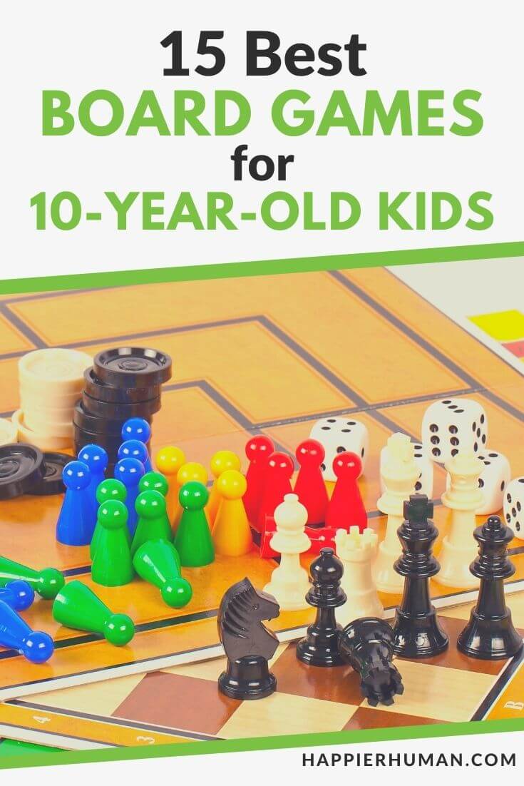 15 Best Board Games For 10 Year Old Kids In 2022 Happier Human