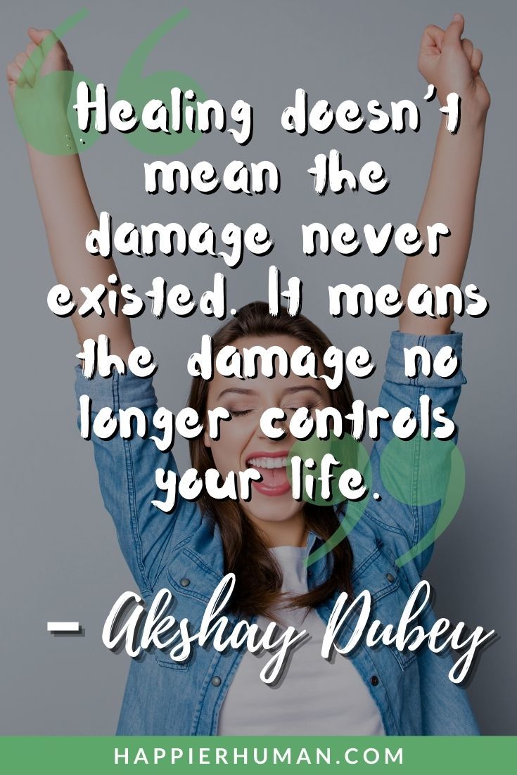 51 Healing Quotes for Rejuvenating Body & Mind - Happier Human