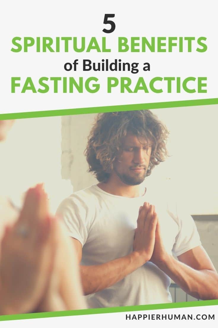 spiritual benefits of fasting | types of spiritual fasting | mental benefits of fasting