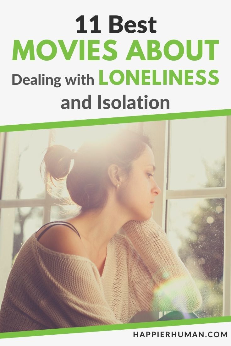 movies about loneliness | movies about loneliness and depression | sad movies about loneliness