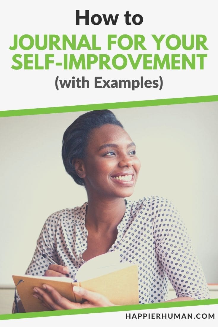 How to Journal for Your SelfImprovement (with Examples) Happier Human