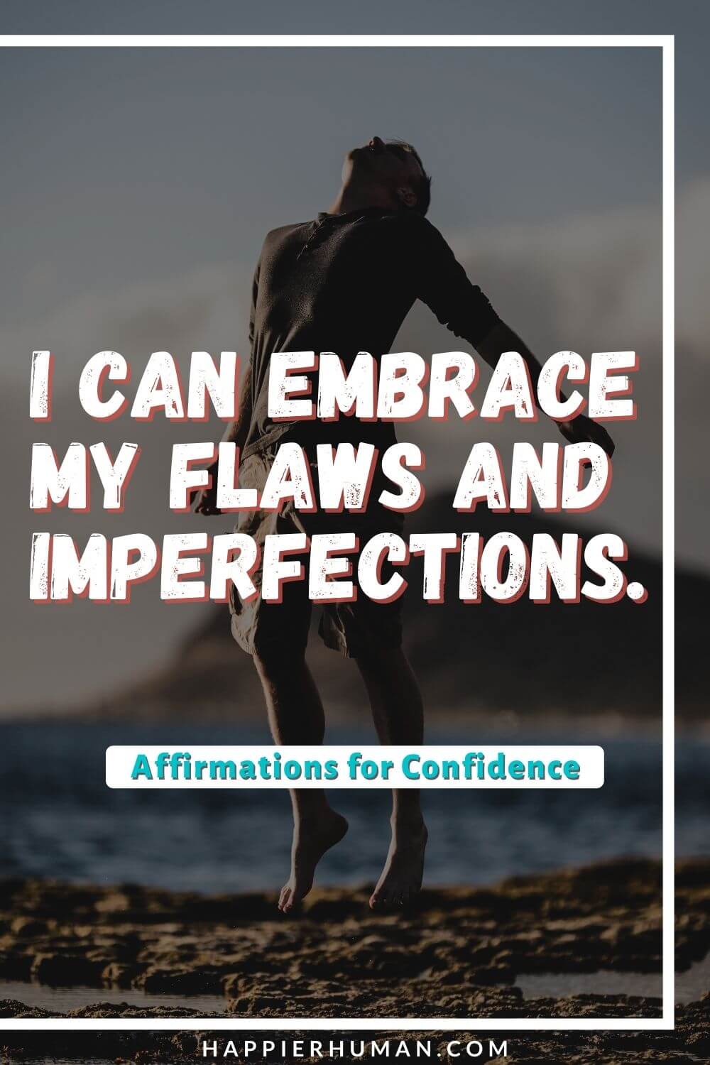 Affirmations for Confidence - I can embrace my flaws and imperfections. | affirmations for confidence and success | self esteem affirmations pdf | bedtime affirmations for confidence #affirmation #selflove #personaldevelopment