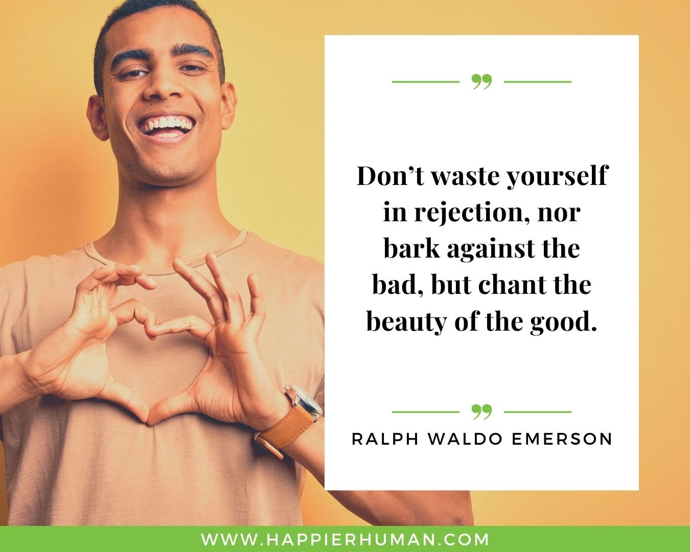 Toxic People Quotes - “Don’t waste yourself in rejection, nor bark against the bad, but chant the beauty of the good.” – Ralph Waldo Emerson