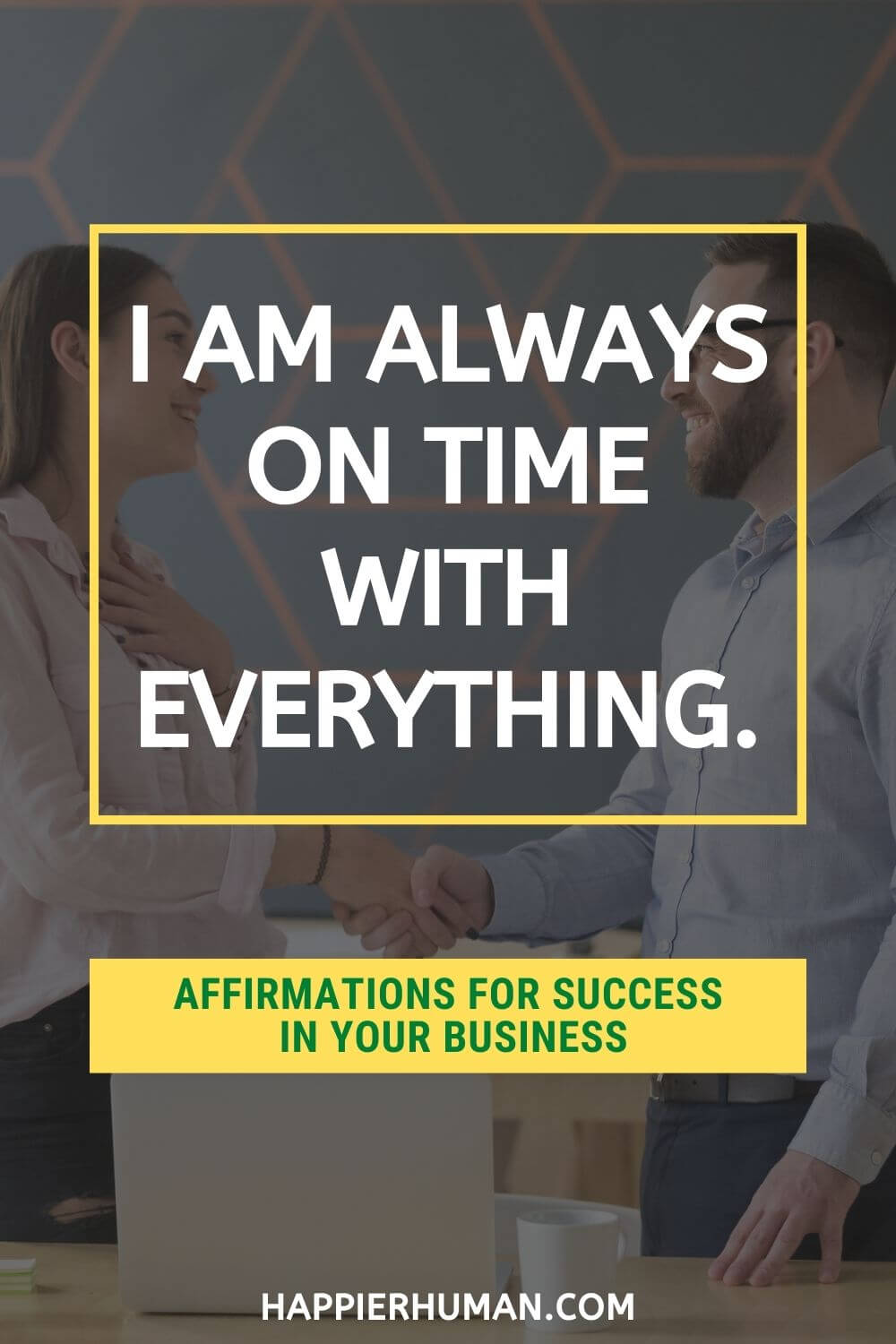 Affirmations for Success in Business - I am always on time with everything. | money and business affirmations | affirmations for work success | spiritual business affirmations