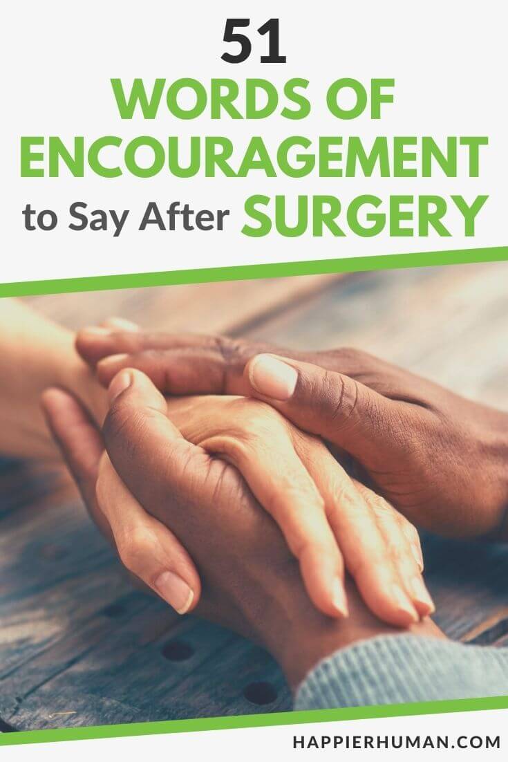 words of encouragement after surgery | spiritual words of encouragement after surgery | funny words of encouragement after surgery