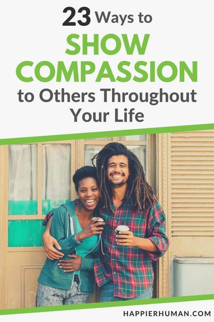 how to show compassion | 20 ways to show compassion | how to show compassion to others