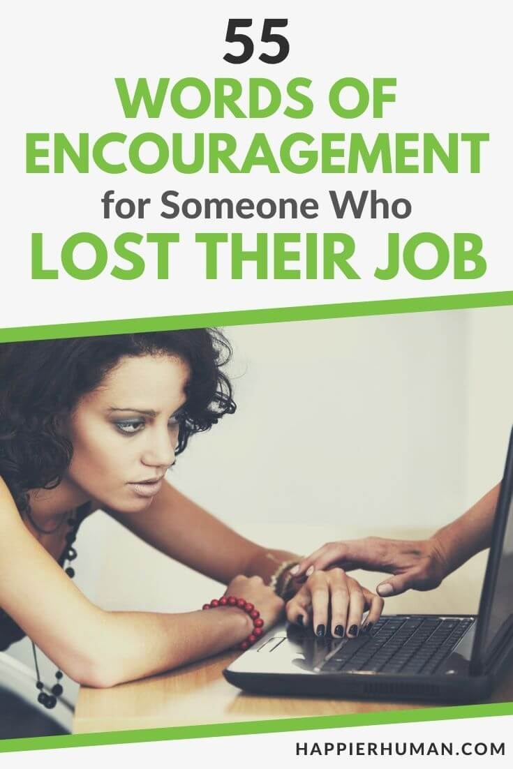 words of encouragement for someone who lost their job | words of comfort for job loss | empathy statement for someone who lost their job