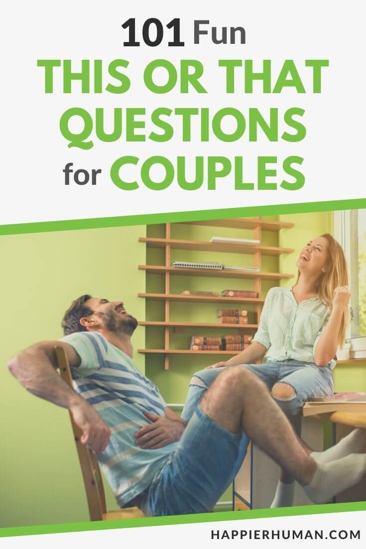 101 Fun This or That Questions for Couples - Happier Human