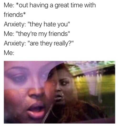inspirational anxiety memes | social anxiety memes | anxiety memes 2021