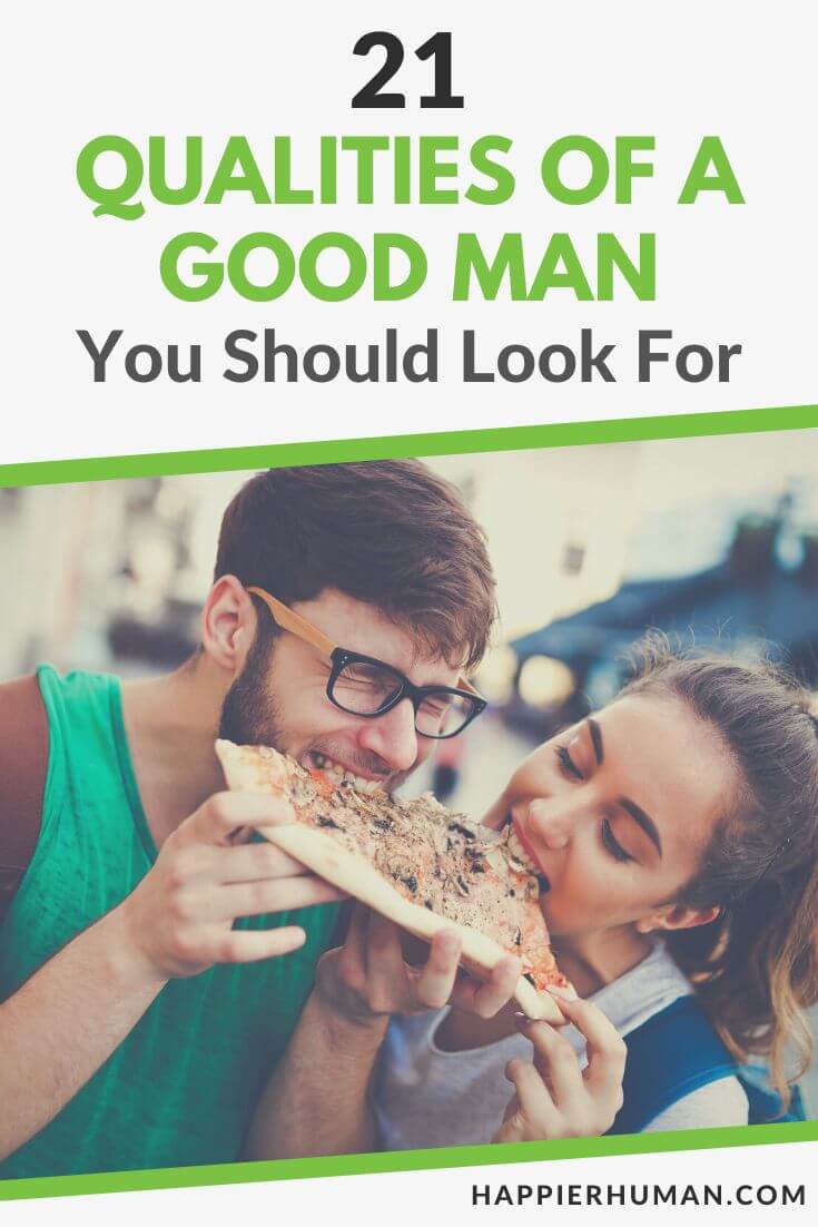qualities of a good man | what are 5 qualities of a good man | 100 qualities of a good man