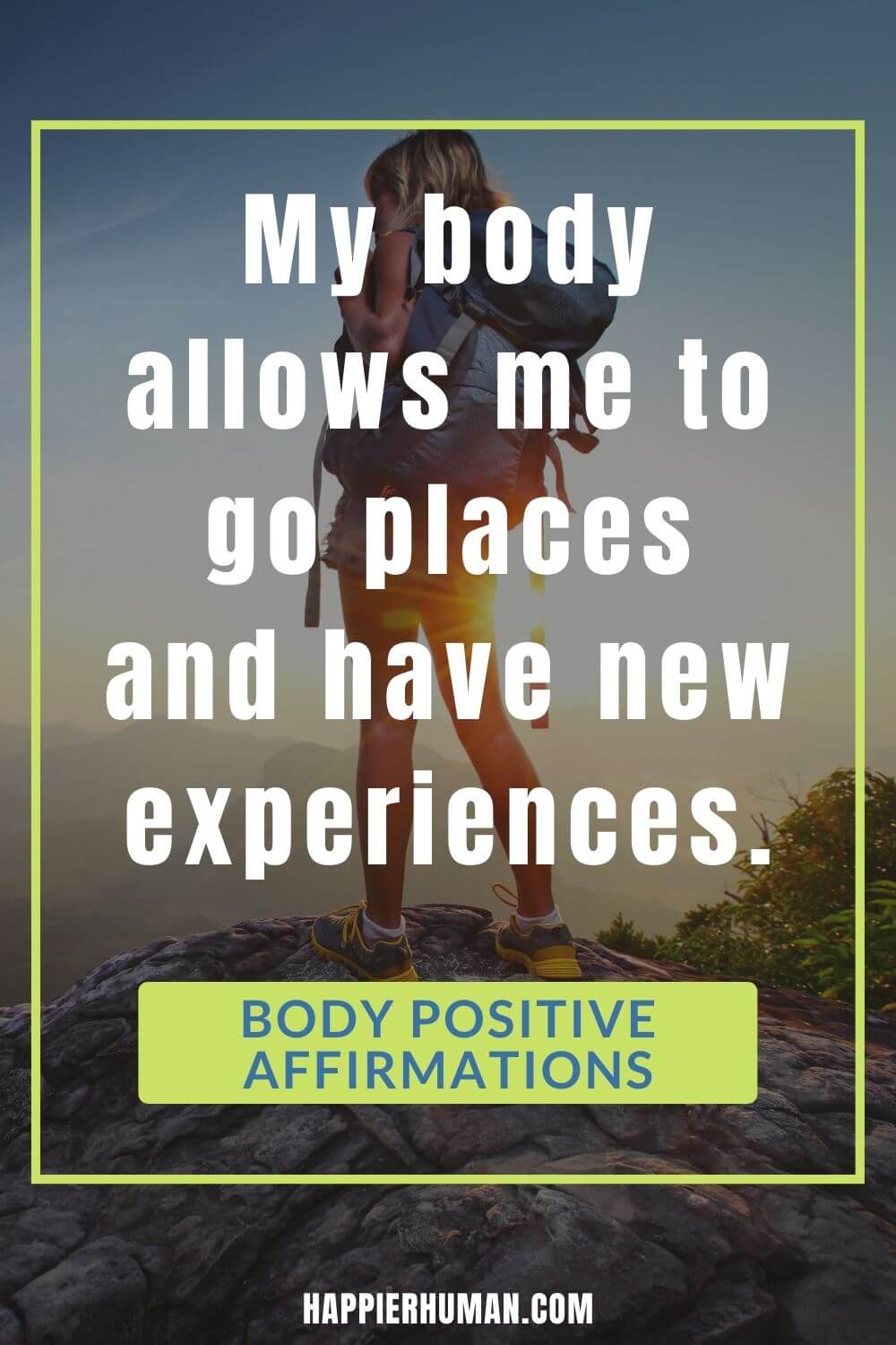 Body Positive Affirmations - My body allows me to go places and have new experiences. | body positive promises | body positive affirmation cards | body affirmations