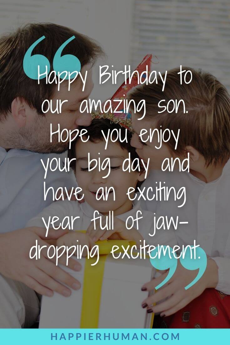 105 Happy Birthday Wishes for Your Son (or Son-in-Law) - Happier Human