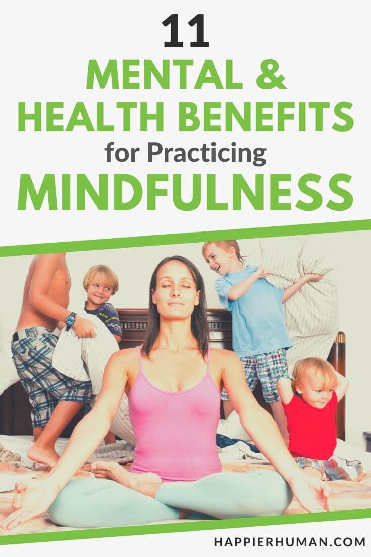 benefits of mindfulness | 10 benefits of mindfulness | benefits of mindfulness for students