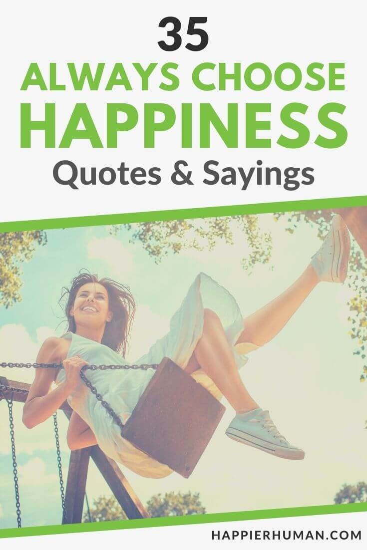 choose happiness quotes | today i choose happiness quotes | life is short always choose happiness quotes