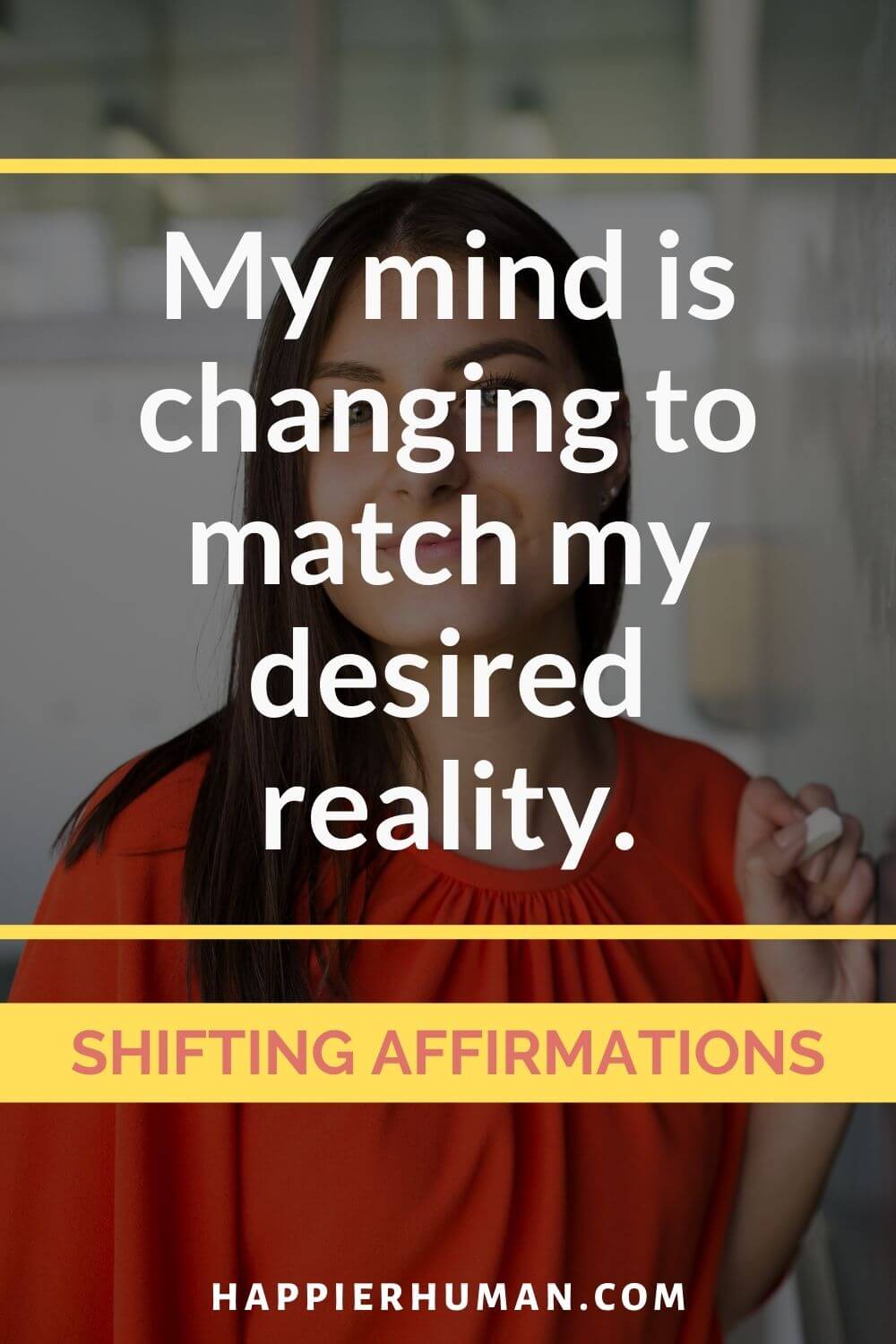 Shifting Affirmations - My mind is changing to match my desired reality. | shifting affirmations reddit | shifting affirmations haikyuu | shifting affirmations aot