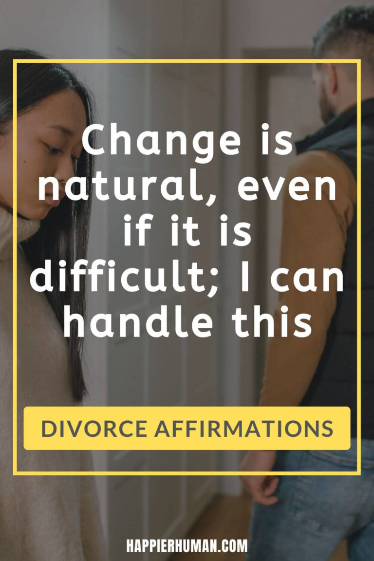 88-divorce-affirmations-to-give-you-strength-during-tough-times