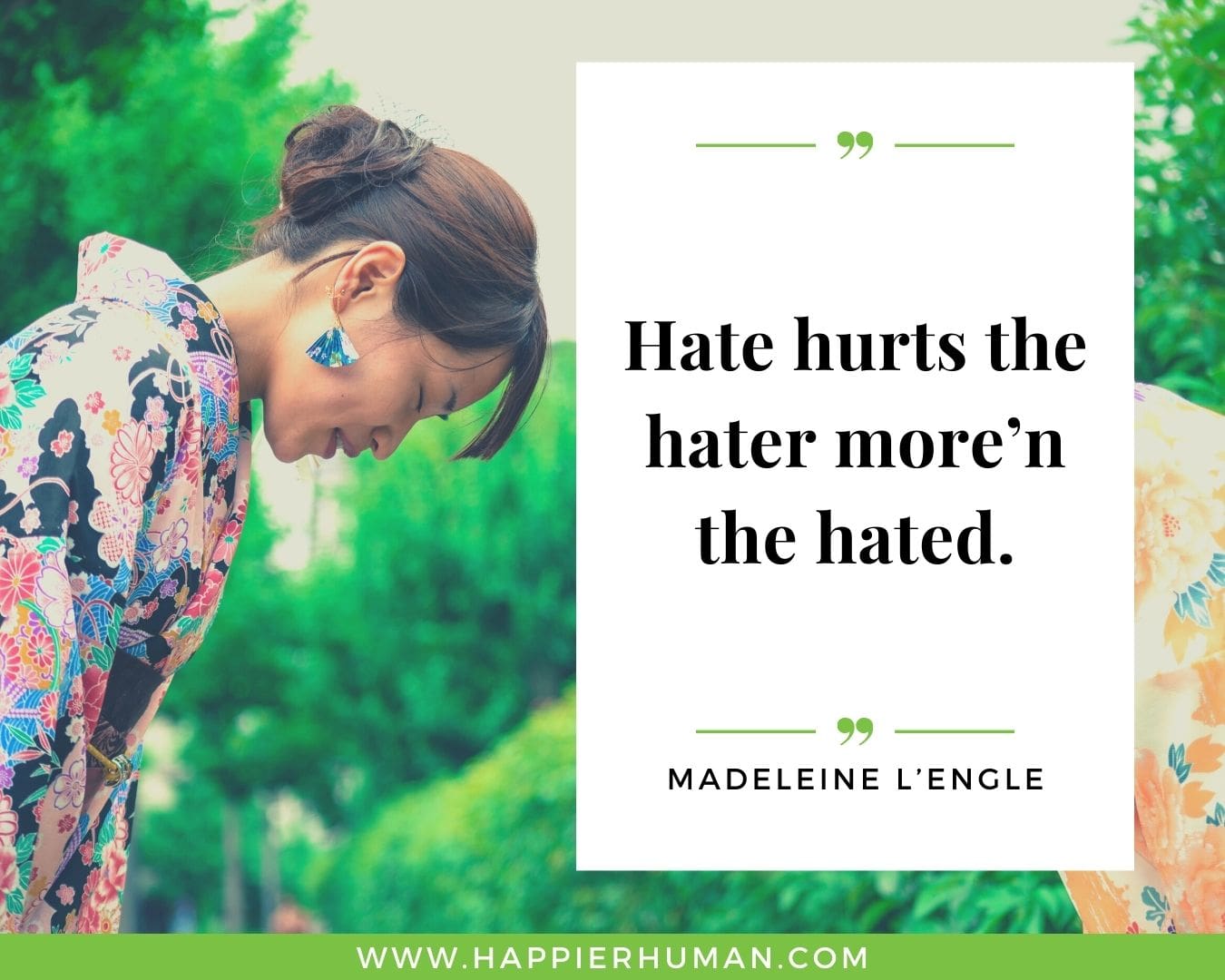 Haters Quotes - “Hate hurts the hater more’n the hated.“ - Madeleine L’Engle