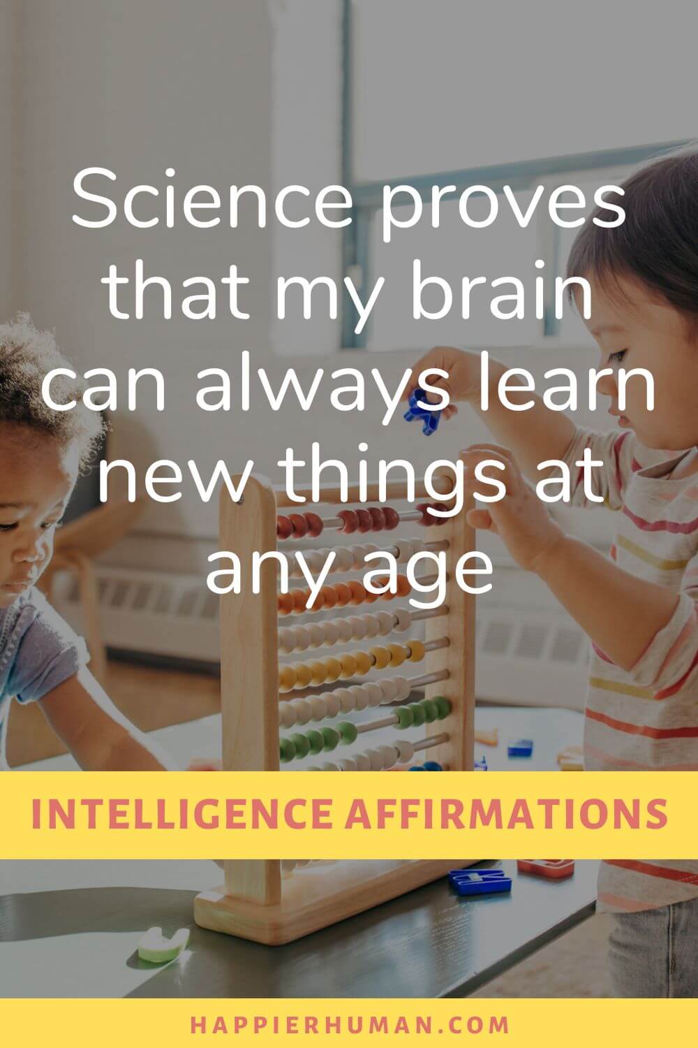 Affirmation for Intelligence - Science proves that my brain can always learn new things at any age | affirmations for students | intelligent change mindful affirmations | the power of affirmations pdf