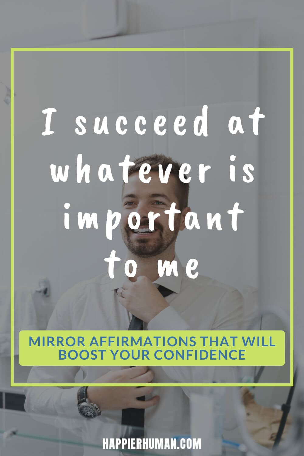Mirror Affirmations - I succeed at whatever is important to me | self-love mirror affirmations | mirror affirmations stickers | mirror affirmations classroom
