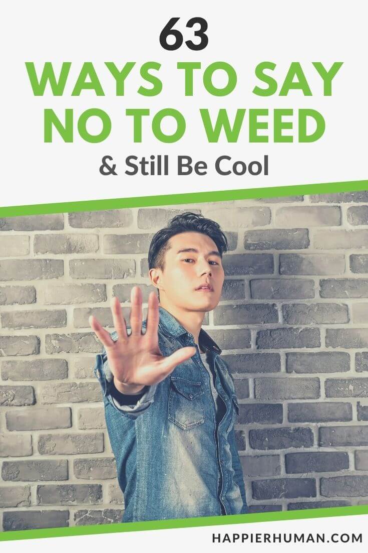 ways to say no to weed | 50 ways to say no to weed | ways to say no to weed poster
