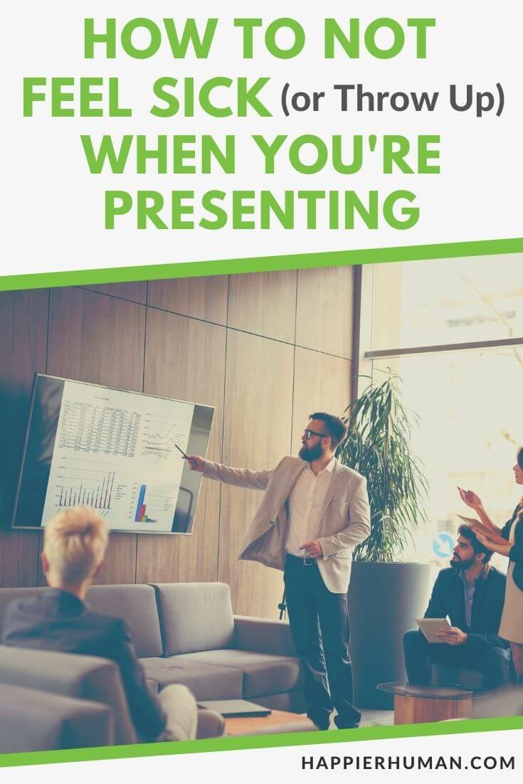 how to not throw up when i'm presenting | what to say to someone who is nervous about a presentation | how to not be nervous during a presentation