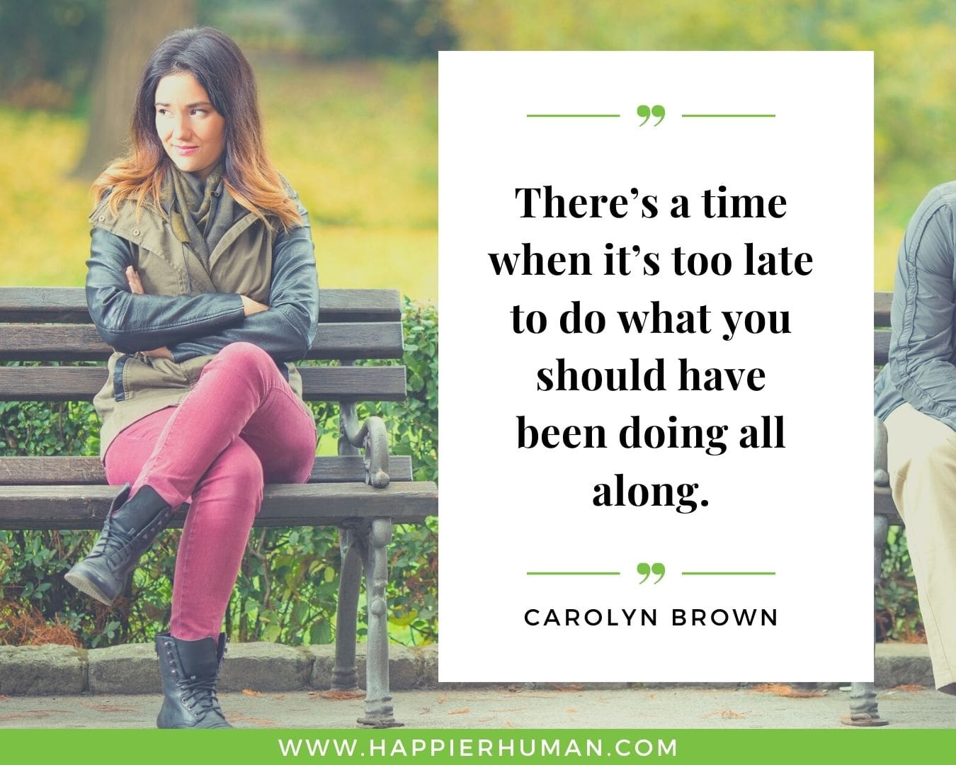 Broken Trust Quotes - “There’s a time when it’s too late to do what you should have been doing all along.” - Carolyn Brown