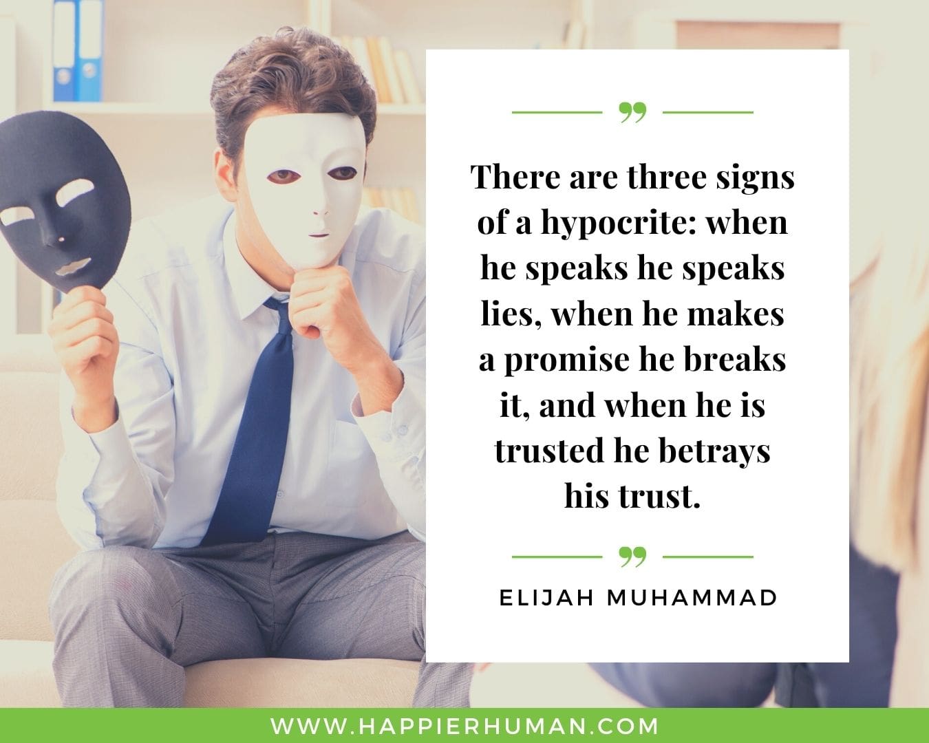 Broken Trust Quotes - “There are three signs of a hypocrite: when he speaks he speaks lies, when he makes a promise he breaks it, and when he is trusted he betrays his trust.” - Elijah Muhammad