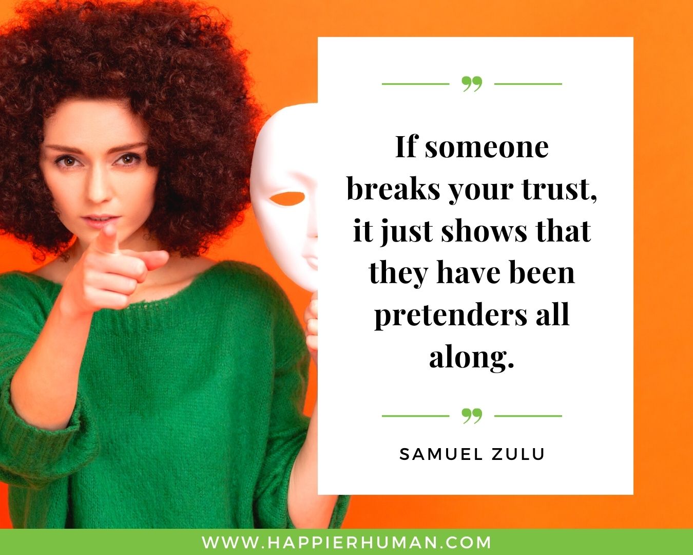 Broken Trust Quotes - “If someone breaks your trust, it just shows that they have been pretenders all along.” - Samuel Zulu