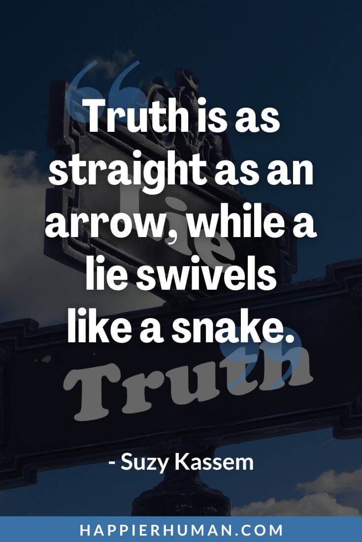 77 Liar Quotes to Deal with Dishonest People - Happier Human