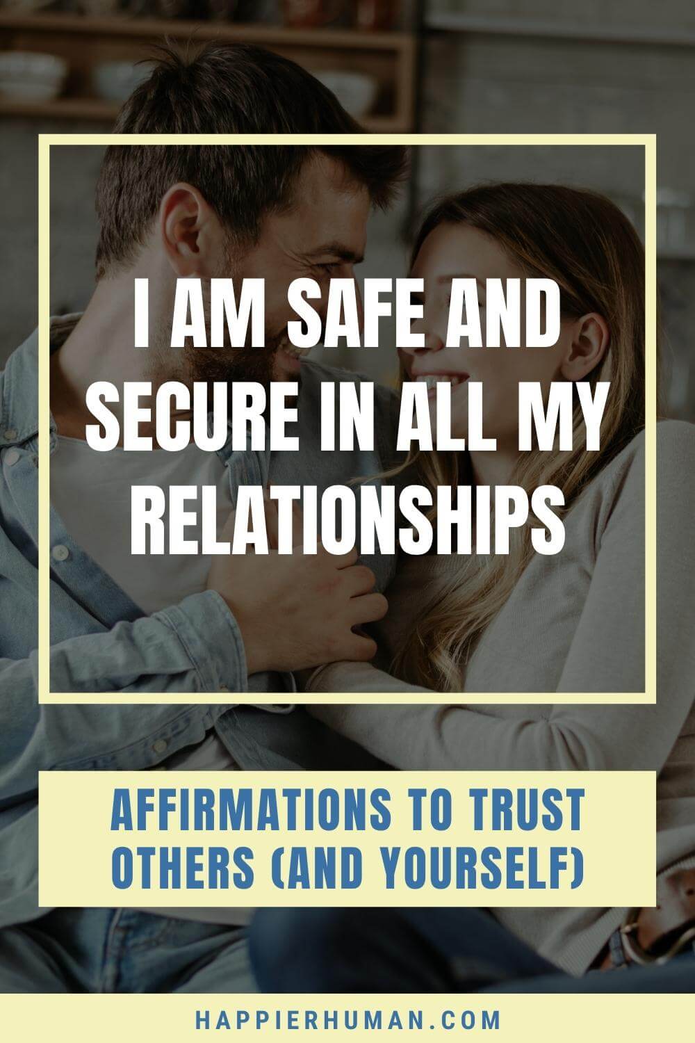 Affirmations For Trust - I am safe and secure in all my relationships | surrender affirmations | affirmations for trust in relationships | affirmations for trusting the process