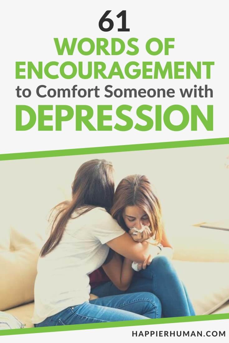 words of encouragement depression | words of encouragement for someone with depression | words of encouragement for someone with depression and anxiety