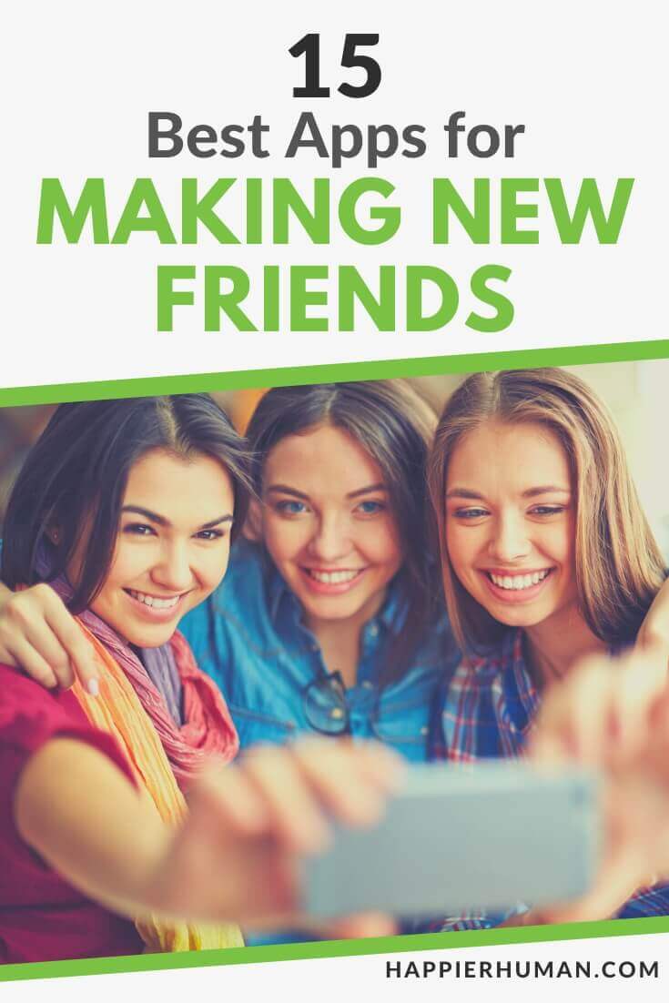 15 Best Apps To Make Friends - Friendship Networking Apps