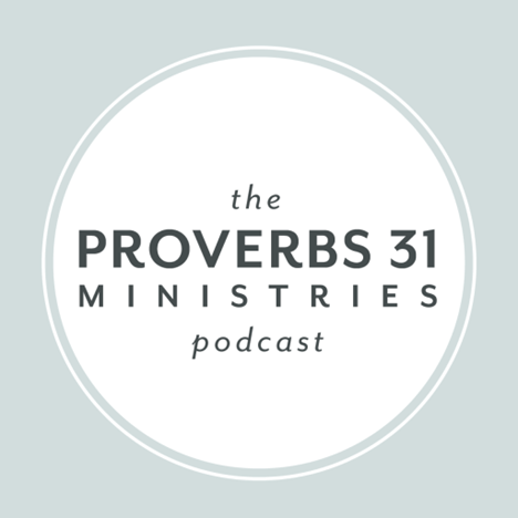 Proverbs 31 Ministries by Lysa TerKeurst | funny christian podcasts | bible study podcasts | best christian podcasts for women