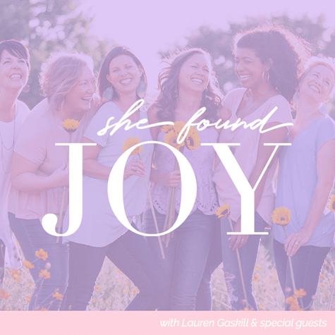 She Found Joy by Lauren Gaskill | funny christian podcasts | bible study podcasts | best christian podcasts for women