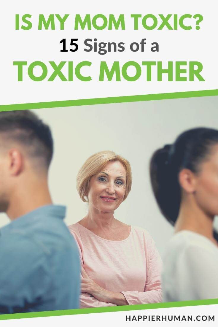 toxic mother signs | toxic mother signs reddit | toxic mother signs quora