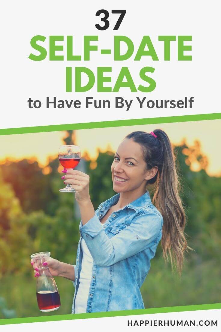 self date ideas | self date ideas at home | 100 self date ideas